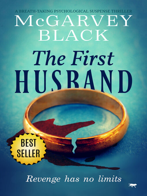 Title details for The First Husband by McGarvey Black - Available